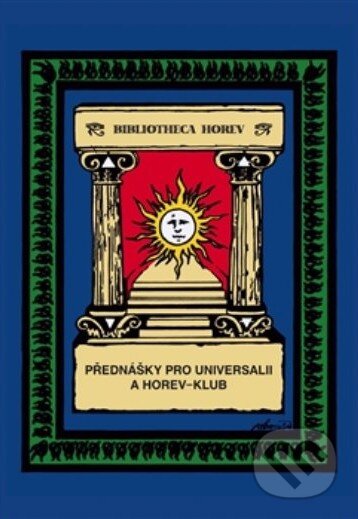 Kniha: Přednášky pro Universalii a Horev-klub (Pierre de Lasenic). Vodnář, 2014 Kniha: Přednášky pro Universalii a Horev-klub (Pierre de Lasenic). Vodnář, 2014