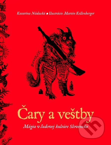 Kniha: Čary a veštby (Katarína Nádaská). Fortuna Libri, 2014 Kniha: Čary a veštby (Katarína Nádaská). Fortuna Libri, 2014