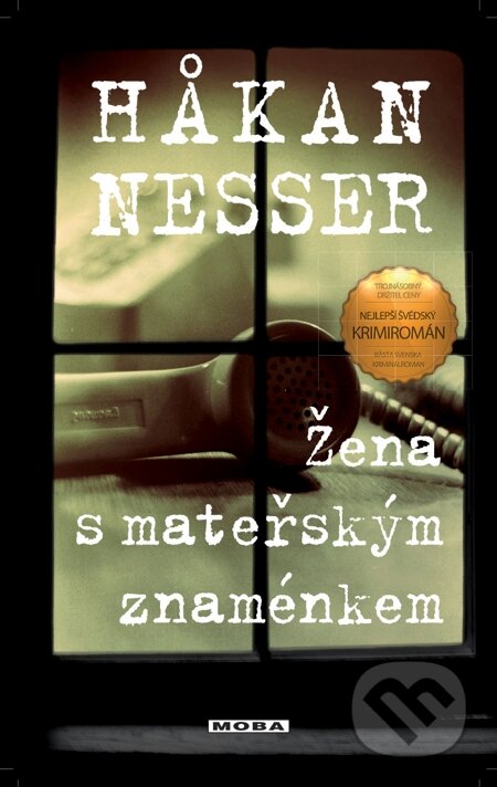 E-kniha: Žena s mateřským znaménkem (Hakan Nesser). Moba, 2014 E-kniha: Žena s mateřským znaménkem (Hakan Nesser). Moba, 2014