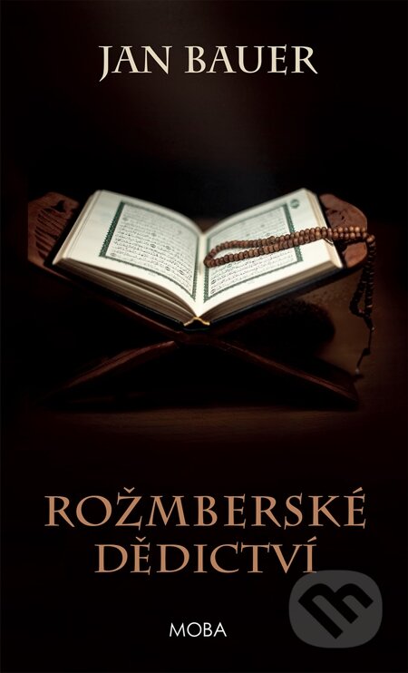 E-kniha: Rožmberské dědictví (Jan Bauer). Moba, 2014 E-kniha: Rožmberské dědictví (Jan Bauer). Moba, 2014