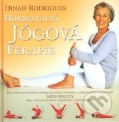 Kniha: Hormonální jogová terapie (Dinah Rodrigues). Fontána, 2014 Kniha: Hormonální jogová terapie (Dinah Rodrigues). Fontána, 2014