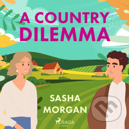 Audiokniha: A Country Dilemma (EN) (Sasha Morgan). Saga Egmont, 2022 Audiokniha: A Country Dilemma (EN) (Sasha Morgan). Saga Egmont, 2022