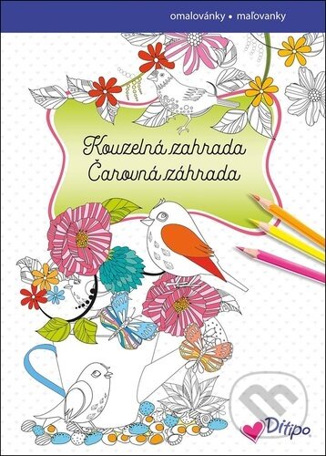 Kniha: Kouzelná zahrada/Čarovná záhrada (Vydavateľstvo PANTER). Vydavateľstvo PANTER, 2022 Kniha: Kouzelná zahrada/Čarovná záhrada (Vydavateľstvo PANTER). Vydavateľstvo PANTER, 2022