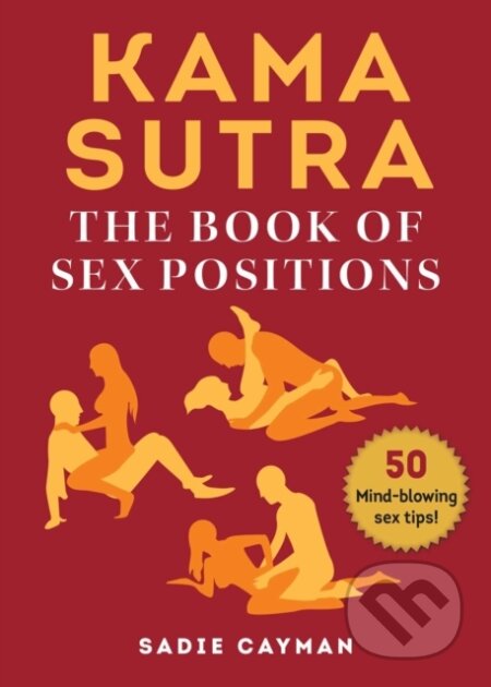 E-kniha: Kama Sutra (Sadie Cayman). Racehorse, 2020 E-kniha: Kama Sutra (Sadie Cayman). Racehorse, 2020