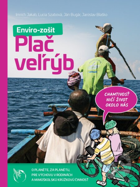 Kniha: Plač veľrýb (Imrich Jakab, Lucia Szabová, Ján Bugár a Jaroslav Blaško). Cesty za tichom, 2022 Kniha: Plač veľrýb (Imrich Jakab, Lucia Szabová, Ján Bugár a Jaroslav Blaško). Cesty za tichom, 2022