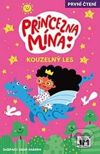 Kniha: Princezna Mína - Kouzelný les (Jiří Models). Jiří Models, 2022 Kniha: Princezna Mína - Kouzelný les (Jiří Models). Jiří Models, 2022