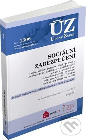 Kniha: Úplné Znění - 1506 Sociální zabezpečení (Sagit). Sagit, 2022 Kniha: Úplné Znění - 1506 Sociální zabezpečení (Sagit). Sagit, 2022