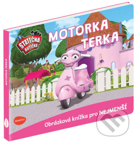 Kniha: Motorka Terka (Elin Ferner). Ella & Max, 2022 Kniha: Motorka Terka (Elin Ferner). Ella & Max, 2022