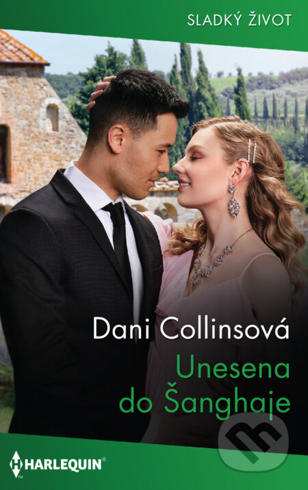 E-kniha: Unesena do Šanghaje (Dani Collins). HarperCollins, 2022 E-kniha: Unesena do Šanghaje (Dani Collins). HarperCollins, 2022