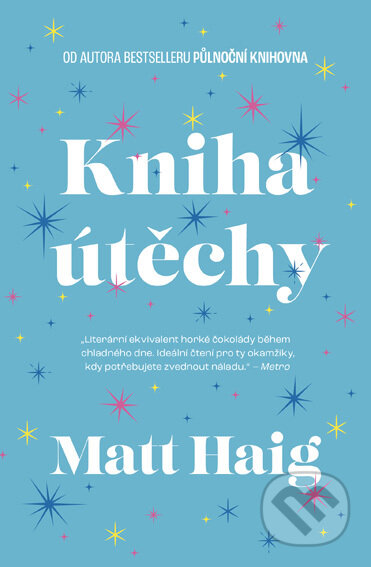 E-kniha: Kniha útěchy (Matt Haig). Via, 2022 E-kniha: Kniha útěchy (Matt Haig). Via, 2022