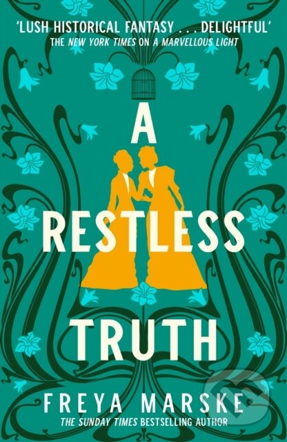 Kniha: A Restless Truth (Freya Marske). Pan Macmillan, 2022 Kniha: A Restless Truth (Freya Marske). Pan Macmillan, 2022