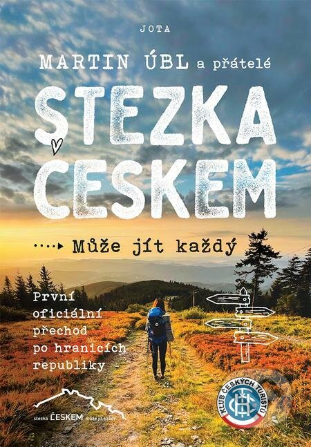 E-kniha: Stezka Českem (Martin Úbl). Jota, 2022 E-kniha: Stezka Českem (Martin Úbl). Jota, 2022
