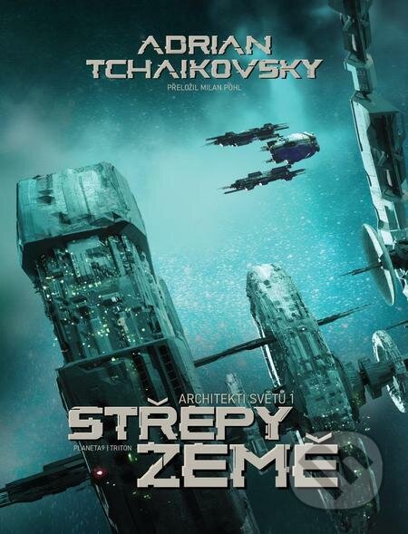 E-kniha: Střepy Země (Adrian Tchaikovsky). Triton E-kniha: Střepy Země (Adrian Tchaikovsky). Triton