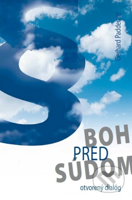 Kniha: Boh pred súdom (Gerhard Padderatz). Maranatha, 2012 Kniha: Boh pred súdom (Gerhard Padderatz). Maranatha, 2012