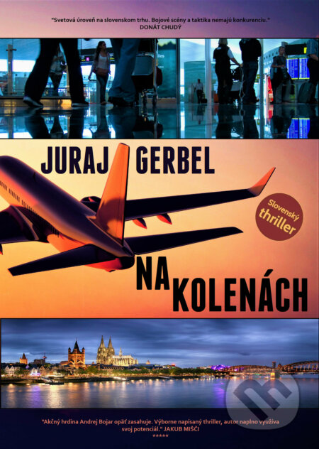 Kniha: Na kolenách (Juraj Gerbel). Mgr. Juraj Gerbel, 2022 Kniha: Na kolenách (Juraj Gerbel). Mgr. Juraj Gerbel, 2022