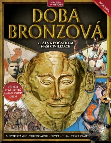 Kniha: Doba bronzová (Extra Publishing). Extra Publishing, 2022 Kniha: Doba bronzová (Extra Publishing). Extra Publishing, 2022
