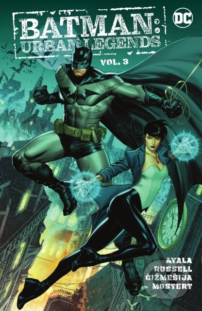 Kniha: Batman: Urban Legends 3 (Vita Ayala a Mark Russell). DC Comics, 2022 Kniha: Batman: Urban Legends 3 (Vita Ayala a Mark Russell). DC Comics, 2022