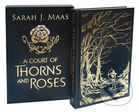 Kniha: A Court of Thorns and Roses Collector's Edition (Sarah J. Maas). Bloomsbury, 2019 Kniha: A Court of Thorns and Roses Collector's Edition (Sarah J. Maas). Bloomsbury, 2019