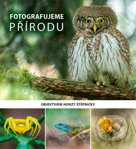 Kniha: Fotografujeme přírodu (Jan Štěpnička). Zoner Press, 2022 Kniha: Fotografujeme přírodu (Jan Štěpnička). Zoner Press, 2022