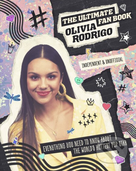Kniha: Olivia Rodrigo - Ultimate Fan Book (Malcolm Croft). Welbeck, 2022 Kniha: Olivia Rodrigo - Ultimate Fan Book (Malcolm Croft). Welbeck, 2022