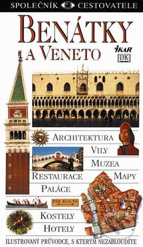 Kniha: Benátky a Veneto (Catling Boultonová). Ikar CZ, 2000 Kniha: Benátky a Veneto (Catling Boultonová). Ikar CZ, 2000