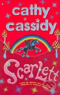 Kniha: Scarlett (Cathy Cassidy). BB/art, 2010 Kniha: Scarlett (Cathy Cassidy). BB/art, 2010