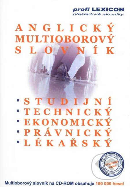 Anglický multioborový slovník (TZ-one). TZ-one, 2006 Anglický multioborový slovník (TZ-one). TZ-one, 2006