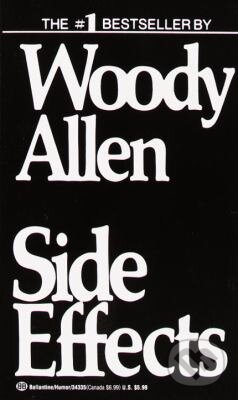 Kniha: Side Effects (Woody Allen). Random House Kniha: Side Effects (Woody Allen). Random House