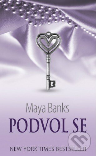 Kniha: Podvol se (Maya Banks). Baronet, 2014 Kniha: Podvol se (Maya Banks). Baronet, 2014