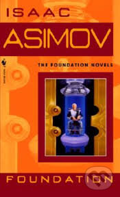 Kniha: Foundation (Isaac Asimov). Random House, 2004 Kniha: Foundation (Isaac Asimov). Random House, 2004