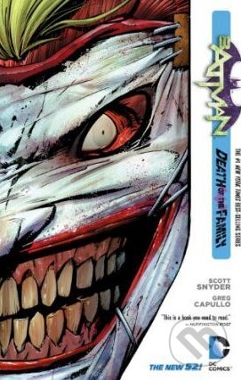 Kniha: Batman: Death of the Family (Scott Snyder). DC Comics, 2013 Kniha: Batman: Death of the Family (Scott Snyder). DC Comics, 2013