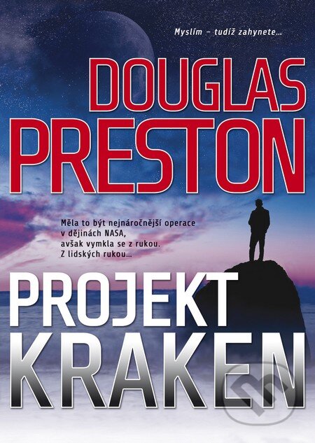Kniha: Projekt Kraken (Douglas Preston). BB/art, 2014 Kniha: Projekt Kraken (Douglas Preston). BB/art, 2014