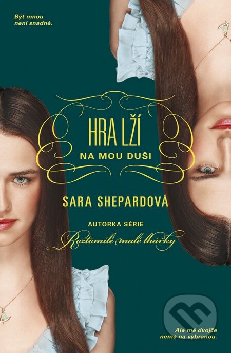 Kniha: Hra lží: Na mou duši (Sara Shepard). BB/art, 2014 Kniha: Hra lží: Na mou duši (Sara Shepard). BB/art, 2014
