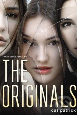 Kniha: The Originals (Cat Patrick). Hachette Livre International, 2014 Kniha: The Originals (Cat Patrick). Hachette Livre International, 2014