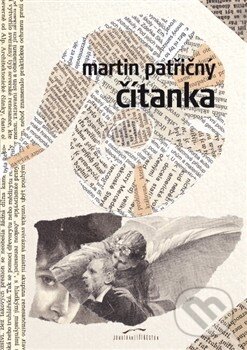 Kniha: Čítanka (Martin Patřičný). Jonathan Livingston, 2014 Kniha: Čítanka (Martin Patřičný). Jonathan Livingston, 2014