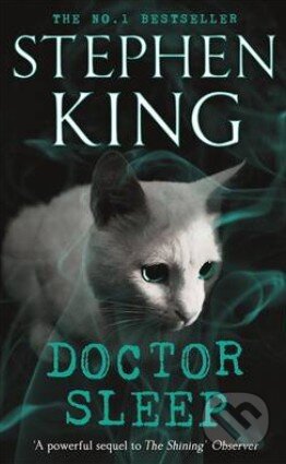 Kniha: Doctor Sleep (Stephen King). Hodder and Stoughton, 2014 Kniha: Doctor Sleep (Stephen King). Hodder and Stoughton, 2014