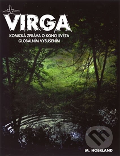Kniha: Virga (Martin Hobrland). Concept 42, 2014 Kniha: Virga (Martin Hobrland). Concept 42, 2014