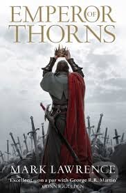 Kniha: Emperor of Thorns (Mark Lawrence). HarperCollins, 2014 Kniha: Emperor of Thorns (Mark Lawrence). HarperCollins, 2014