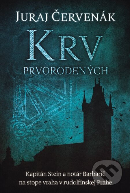 E-kniha: Krv prvorodených (Juraj Červenák). Slovart, 2014 E-kniha: Krv prvorodených (Juraj Červenák). Slovart, 2014