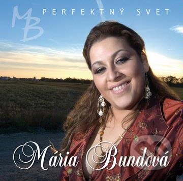 Hudobné CD: Mária Bundová: Perfektný svět (Hudobné albumy). Hudobné albumy, 2018 Hudobné CD: Mária Bundová: Perfektný svět (Hudobné albumy). Hudobné albumy, 2018