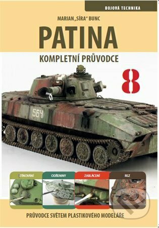 Kniha: Průvodce světem plastikového modeláře 8 (Marian Bunc). IFP Publishing, 2022 Kniha: Průvodce světem plastikového modeláře 8 (Marian Bunc). IFP Publishing, 2022