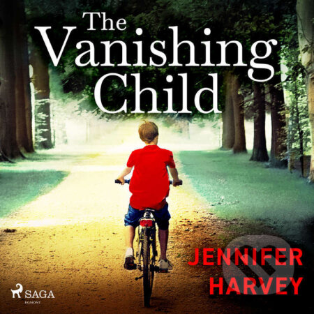 Audiokniha: The Vanishing Child (EN) (Jennifer Harvey). Saga Egmont, 2022 Audiokniha: The Vanishing Child (EN) (Jennifer Harvey). Saga Egmont, 2022