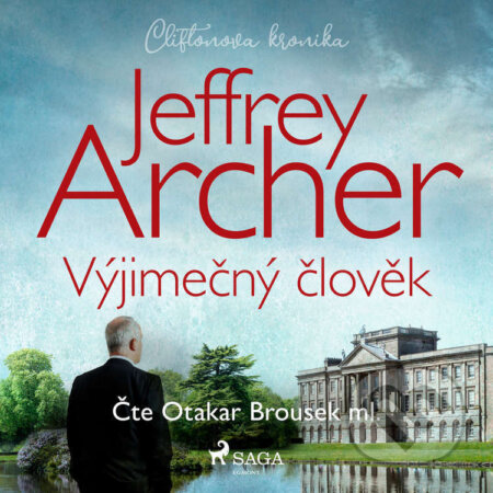 Audiokniha: Výjimečný člověk (Jeffrey Archer). Saga Egmont, 2022 Audiokniha: Výjimečný člověk (Jeffrey Archer). Saga Egmont, 2022