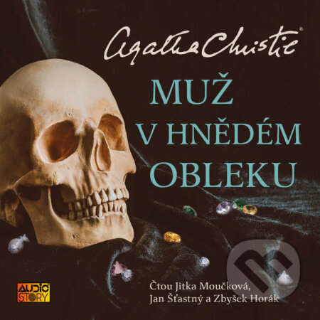 Audiokniha: Muž v hnědém obleku (Agatha Christie). AudioStory, 2022 Audiokniha: Muž v hnědém obleku (Agatha Christie). AudioStory, 2022