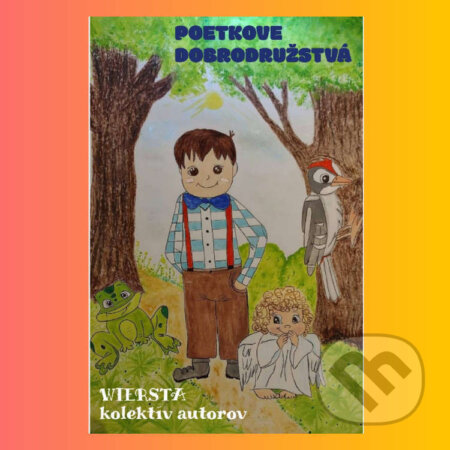 Audiokniha: Poetkove dobrodružstvá (Wiersta). Stano Orava, 2022 Audiokniha: Poetkove dobrodružstvá (Wiersta). Stano Orava, 2022