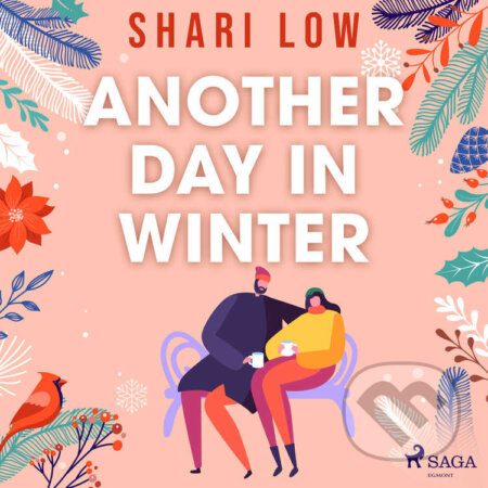 Audiokniha: Another Day in Winter (EN) (Shari Low). Saga Egmont, 2022 Audiokniha: Another Day in Winter (EN) (Shari Low). Saga Egmont, 2022