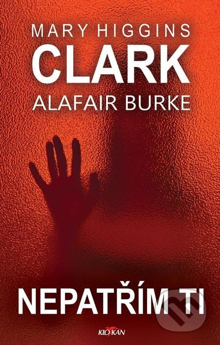 E-kniha: Nepatřím ti (Clark Mary Higgins). Alpress E-kniha: Nepatřím ti (Clark Mary Higgins). Alpress
