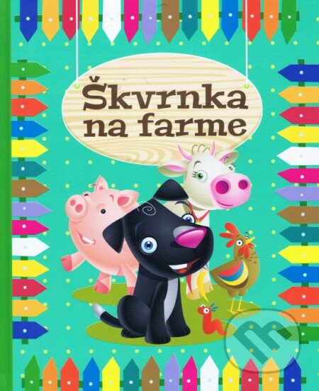 Kniha: Škvrnka na farme (O-press). O-press, 2023 Kniha: Škvrnka na farme (O-press). O-press, 2023
