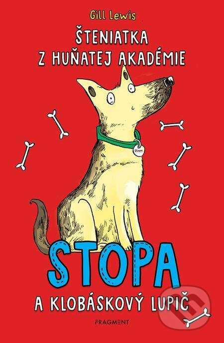 E-kniha: Šteniatka z Huňatej akadémie 1 - Stopa a klobáskový lupič (Gill Lewis). Fragment E-kniha: Šteniatka z Huňatej akadémie 1 - Stopa a klobáskový lupič (Gill Lewis). Fragment