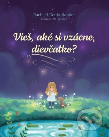 Kniha: Vieš, aké si vzácne, dievčatko? (Rachael Denhollander). Christian Project Support, 2022 Kniha: Vieš, aké si vzácne, dievčatko? (Rachael Denhollander). Christian Project Support, 2022